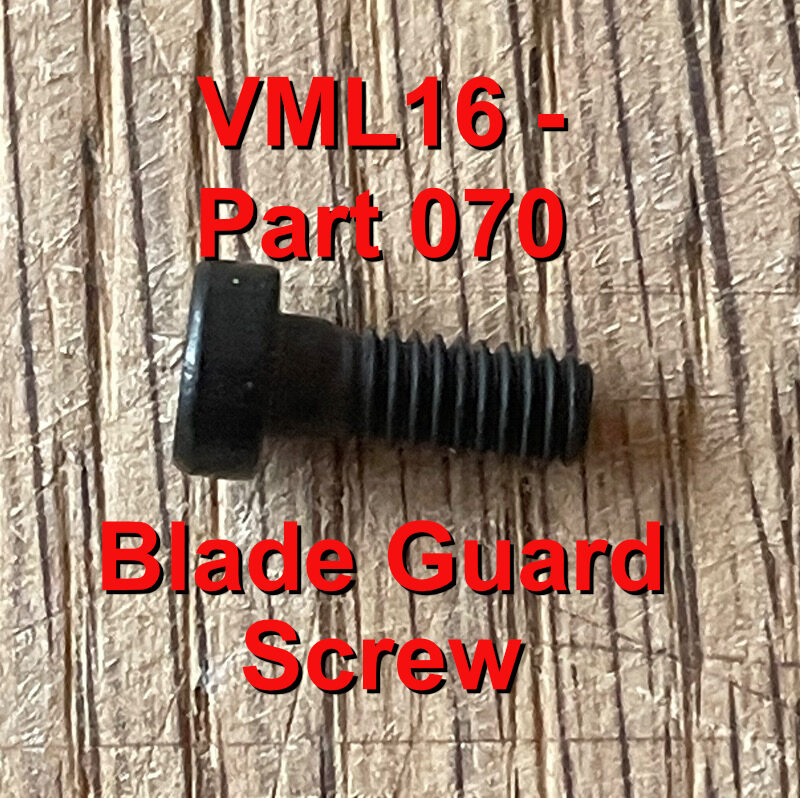 VML16-070-screw-for-blade-guard